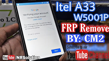 Itel A33 W5001P FRP REMOVE BY: CM2