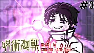 Jujutsu Kaisen React to Culling Game arc | Pt.3 | JJK