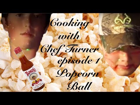 s1/e1-cooking-with-chef-turner-popcorn-ball