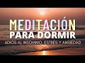 Meditacin guiada para dormir profundamente  duerme rpido con esta relajacin para el insomnio