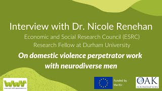 WWP EN Interview with Dr. Nicole Renehan, Durham University
