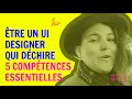 5 comptences cls du ui designer