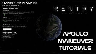 Reentry - An Orbital Simulator (Early Access) - Apollo Maneuver Tutorials