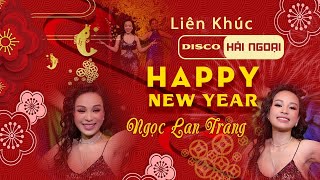 LK Disco New Wave Top Hits 90's Phần 2 - Happy New Year - Ngọc Lan Trang/Audio Lossless/MV4K