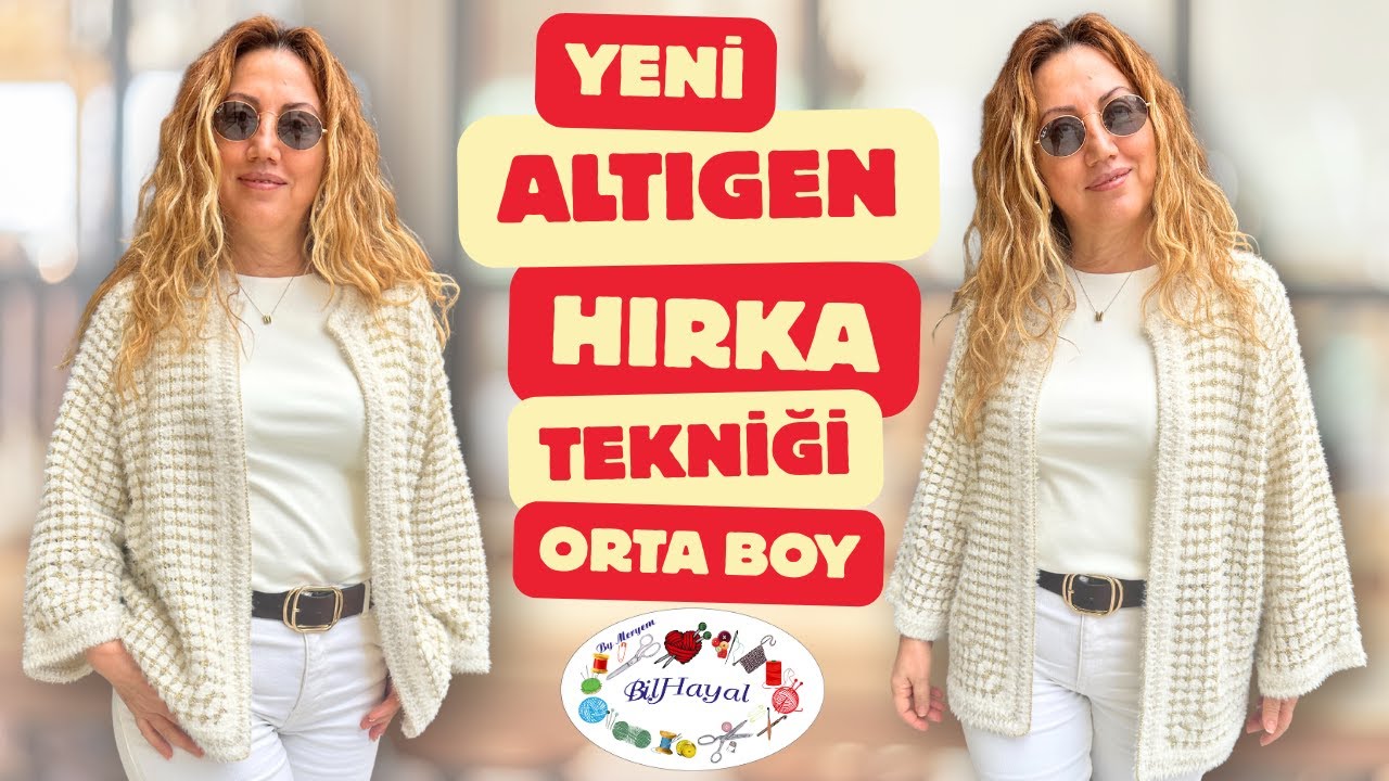YENİ ALTIGEN HIRKA TEKNİĞİ ORTA BOY