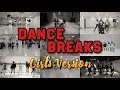 Kpop final dance breaks girls version