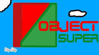 OBJECT super intro