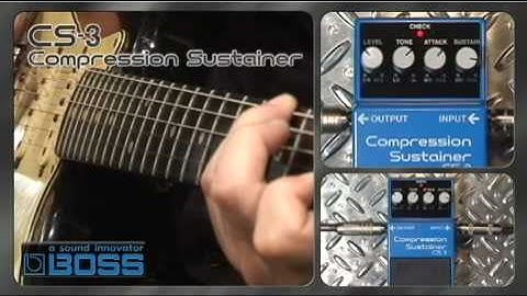 BOSS CS-3 Compression Sustainer [BOSS Sound Check]