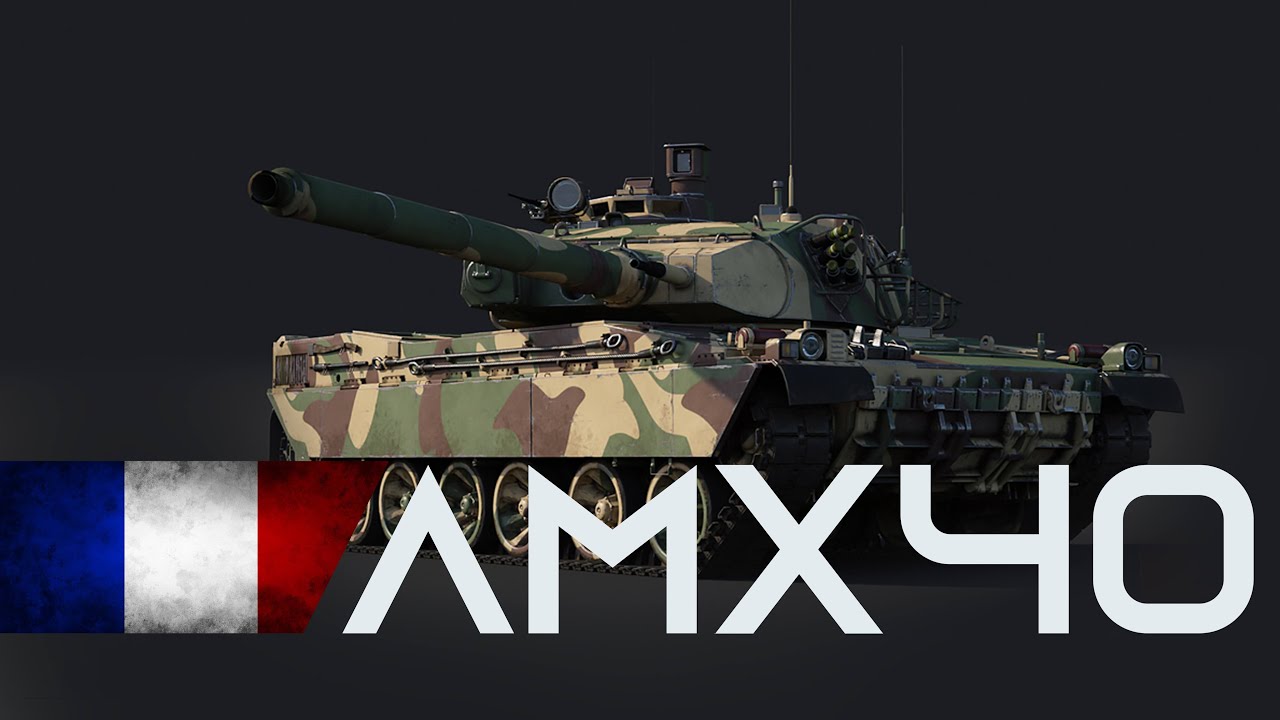Survivre avec L'AMX 40 / War Thunder FR - YouTube