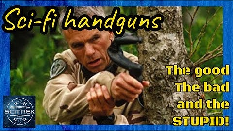 Sci-fi hand weapons: the good, the bad and the stupid