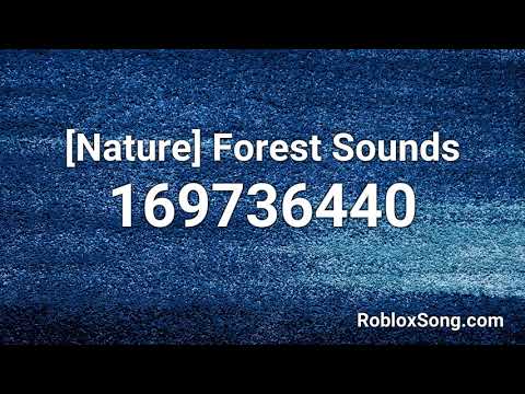 Nature Forest Sounds Roblox Id Roblox Music Code Youtube - images of nature roblox id