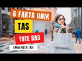 Dari Media Aspirasi Politik Mahasiswa Menjadi Item Fashion! Cek Fakta Unik Tote Bag Lainnya!