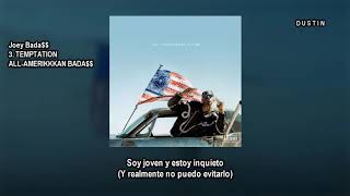 Joey Bada$$ • TEMPTATION ❪Subtitulado Español❫