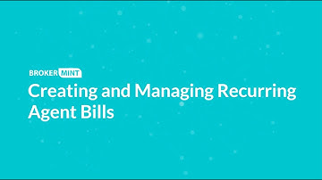 Creating and Managing Recurring Agent Bills1