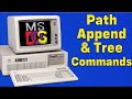 Path Append and Tree Commands: Your Secret Weapon to Customize MS-DOS