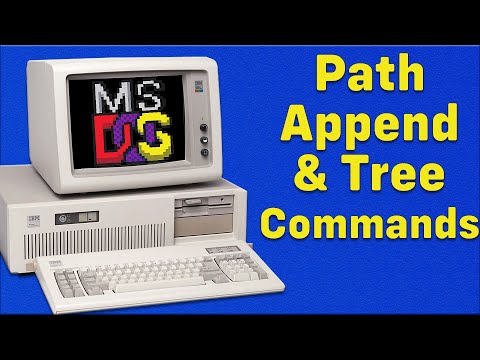 Path Append and Tree Commands: Your Secret Weapon to Customize MS-DOS