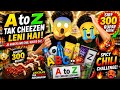 A to Z Tak Cheezein Leni Hain 😂 Jo Har gaya woh Chili Khayega 🌶️