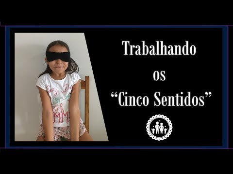 Vídeo: Sentidos: Exercícios De Desenvolvimento