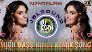 🔥 #JAISALMER_HIGH_BASS_HINDI_REMIX_SONG_2026 ❣️ EVERGREEN OLD IS GOLD HITS 💞 DJ SANTI PALSANA 👑