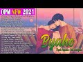 Trending OPM Love Songs 2021 Playlist | Moira Dela Torre, December Avenue, Ben And Ben, Callalily