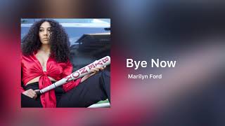 Marilyn Ford - Bye Now