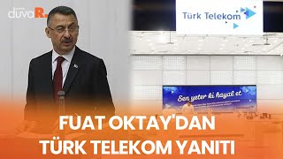 Fuat Oktaydan Türk Telekom Yanıtı Karar Benim Yönetim Kurulunda Olduğum Dönemde Alındı