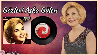 Nesrin Sipahi - Gözleri Aşka Gülen (Orjinal 45'lik Plak Kayıtları) Resimi