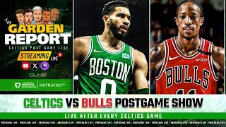 LIVE: Celtics vs Bulls Postgame Show | Garden Report