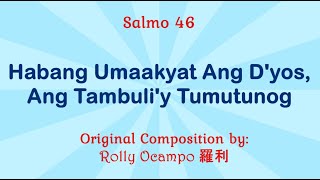 for May 29, 2022 Mass | Salmo 46 (Version 2): Habang Umaakyat Ang D'yos, Ang Tambuli'y Tumutunog.