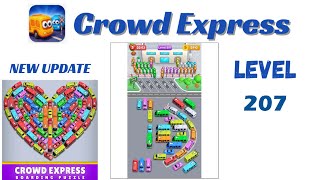 Crowd Express Level 207 Walkthrough 🚦 | Step-by-Step Solution | Go Answer