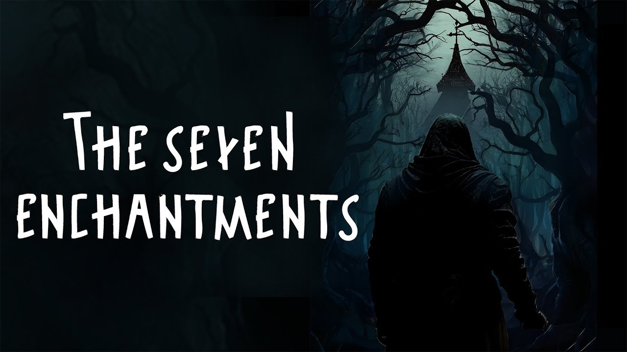 The Seven Enchantments (7ЧАР) ➤ ПЕРВЫЙ ВРАГ ➤ ЧАСТЬ 3