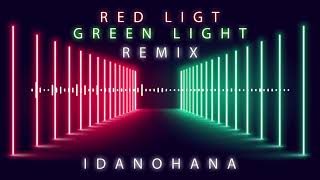 IdanOhana - Red Light Green Light (Club Edit)