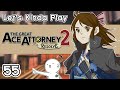 The Great Ace Attorney 2: Resolve | Ep 55 | All Adults Are Up To No Good