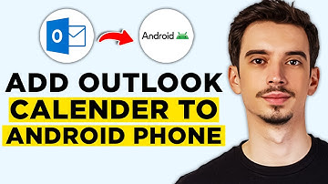 How To Add Outlook Calendar to Android Phone (2025) - Full Guide