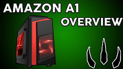 Amazon A1 "OVERVIEW" Basic Gaming PC