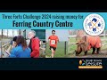 Three Forts Challenge 2024 raising money for Ferring Country Centre