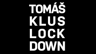 Tomáš Klus - Lockdown (oficiální lyric video)