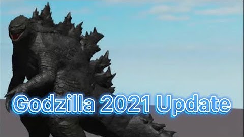 GODZILLA 2021 UPDATE | Kaiju Universe | GODZILLA 2021 SHOWCASE | Roblox