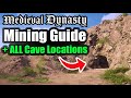 Essential tips to mining in medieval dynasty  all cave locations