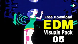 Free EDM Visuals Pack || EDM VJ Loops 05 Free Download