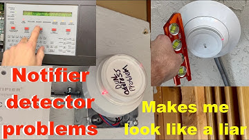 Defective notifier fire alarm detectors. Notifier makes me look like a liar