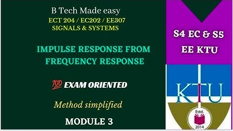 Impulse response from frequency response | Signals and Systems KTU | Mod 2 | ECT204 | EC202 | EE307