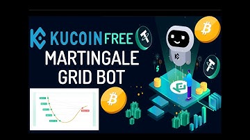KuCoin Free MARTINGALE DCA Grid Bot - Automated Bitcoin Crypto Trading Strategy - Passive Income