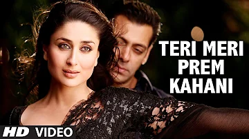 "Teri Meri Prem Kahani Bodyguard" (Video Song) Feat. 'Salman khan'