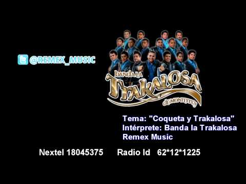 Coqueta y Trakalosa - Banda la Trakalosa