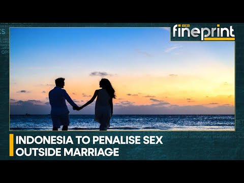 WION Fineprint: Indonesia set to punish sex before marriage