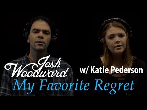 Josh Woodward: "My Favorite Regret" (feat. Katie Pederson)