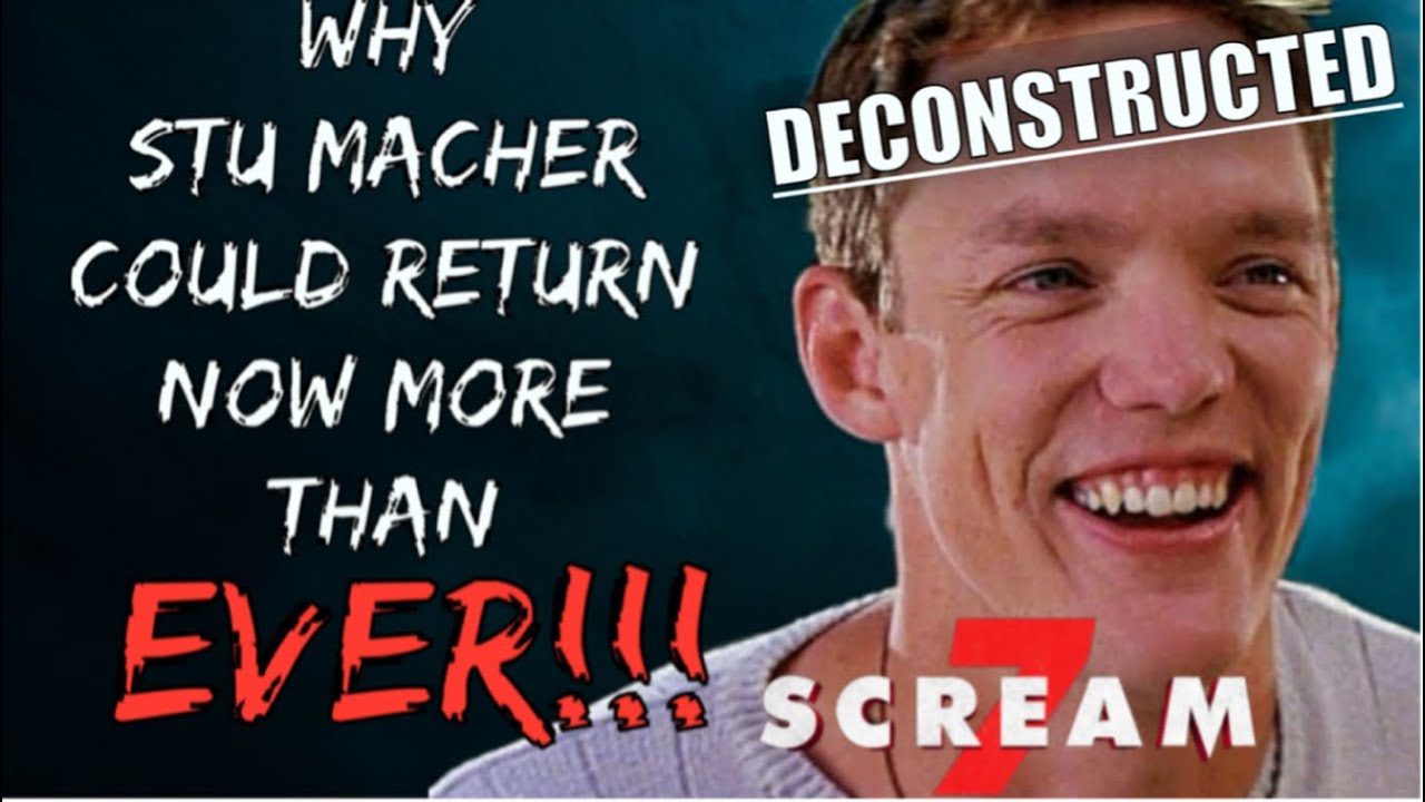 Why Stu Macher Could Return in Scream 7 - YouTube