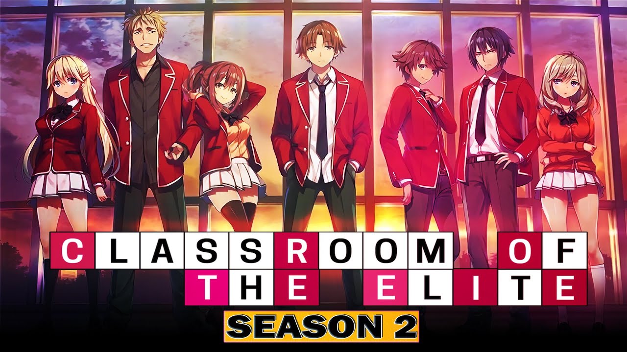 Classroom Of The Elite Season 3 Release Date, Plot, Cast, Teaser