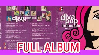 Diva Pop Indonesia Vol.2 - Various Artists (FULL ALBUM)